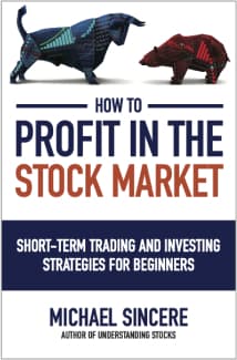 How to Profit in the Stock Market